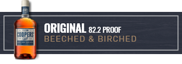 Filter by Original 82.2 PROOF BEECHED & BIRCHED