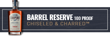 Filter by Barrel Reserve 100 PROOF CHISELED & CHARRED™